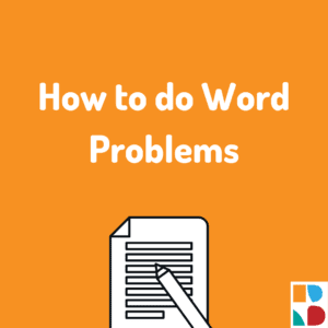 Primary Week 6 How to do Word Problems