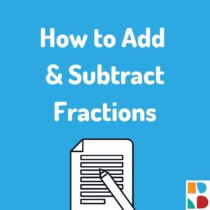 Primary Week 9 How to Add Subtract Fractions