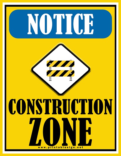 "construction zone" sign